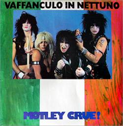 Mötley Crüe : Vaffanculo in Nettuno